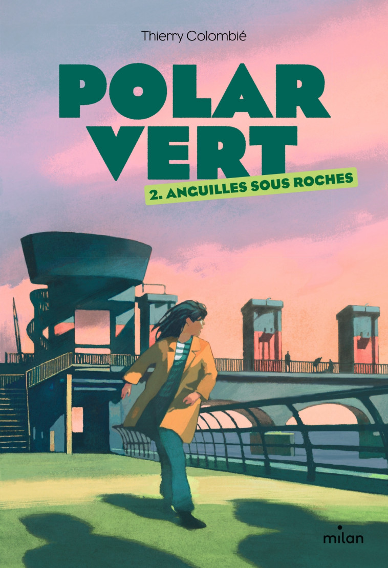 Polar vert, Tome 02 - Thierry Colombié, Hokyoung Kim - MILAN