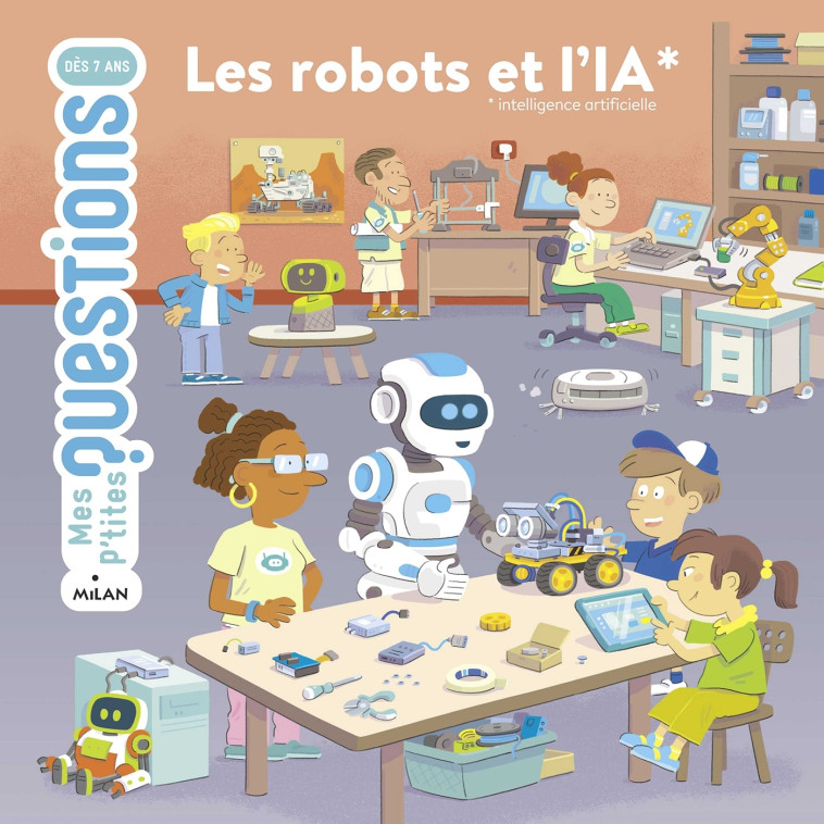 Les robots et l'IA - Myriam Dandine, Fabrice Mosca - MILAN