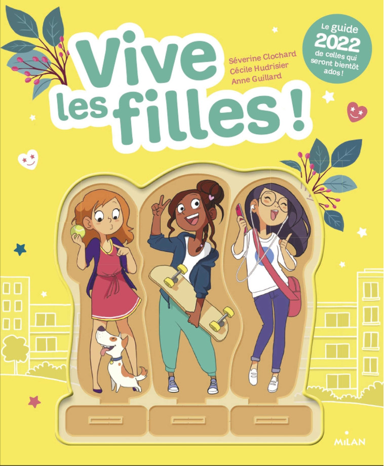 Vive les filles ! - Séverine Clochard, Cécile Hudrisier, Anne Guillard - MILAN