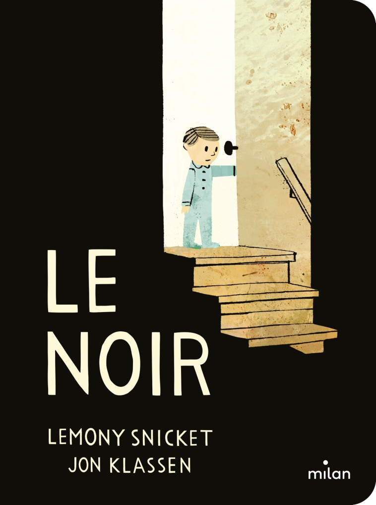 Le noir (tout-carton) - Lemony Snicket, Jon Klassen - MILAN