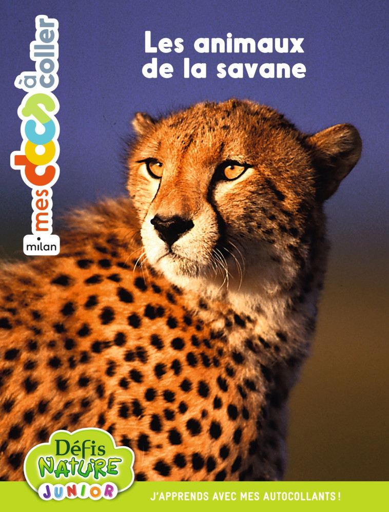 Bioviva - Les animaux de la savane - Anne Blanchard, Anne Blanchard - MILAN