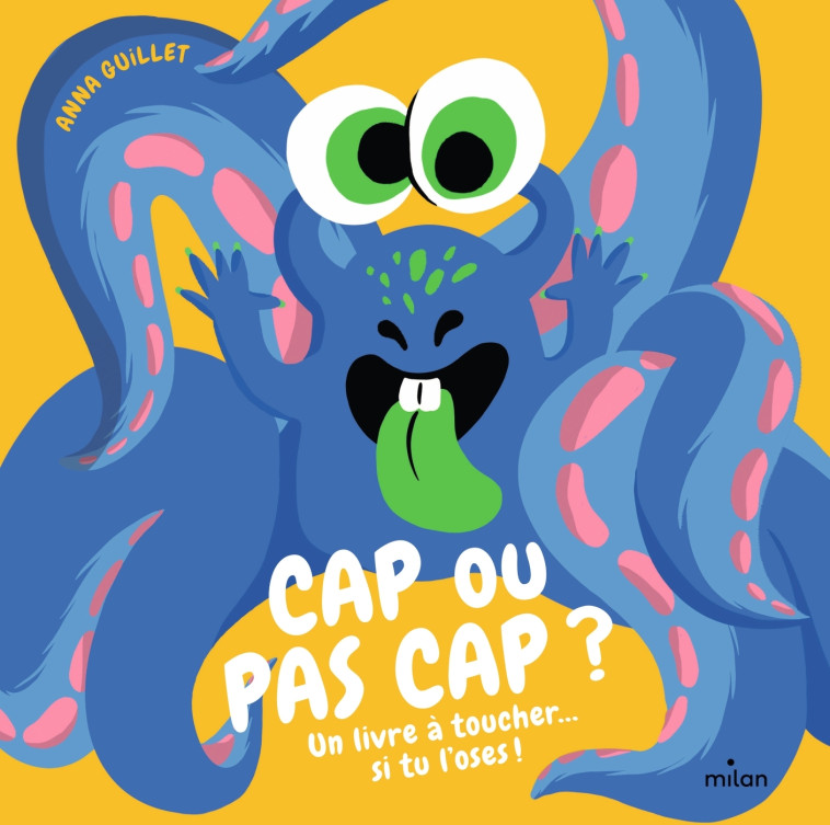 Cap ou pas cap ? - Anna Guillet - MILAN