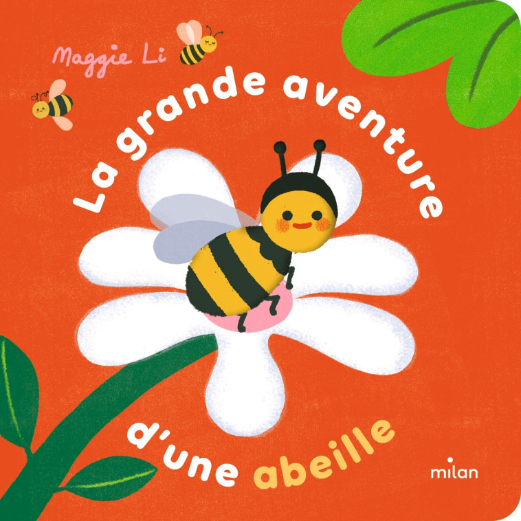 La grande aventure d'une abeille - Maggie Li - MILAN