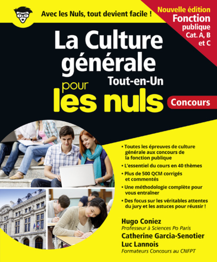 La Culture générale Tout en un Pour les Nuls concours - Fonction publique NE - Hugo Coniez, Catherine Garcia-Senotier, Luc Lannois - POUR LES NULS