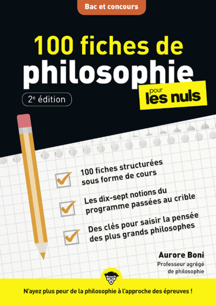 100 fiches de philosophie pour les Nuls Concours, NE - Aurore Boni - POUR LES NULS