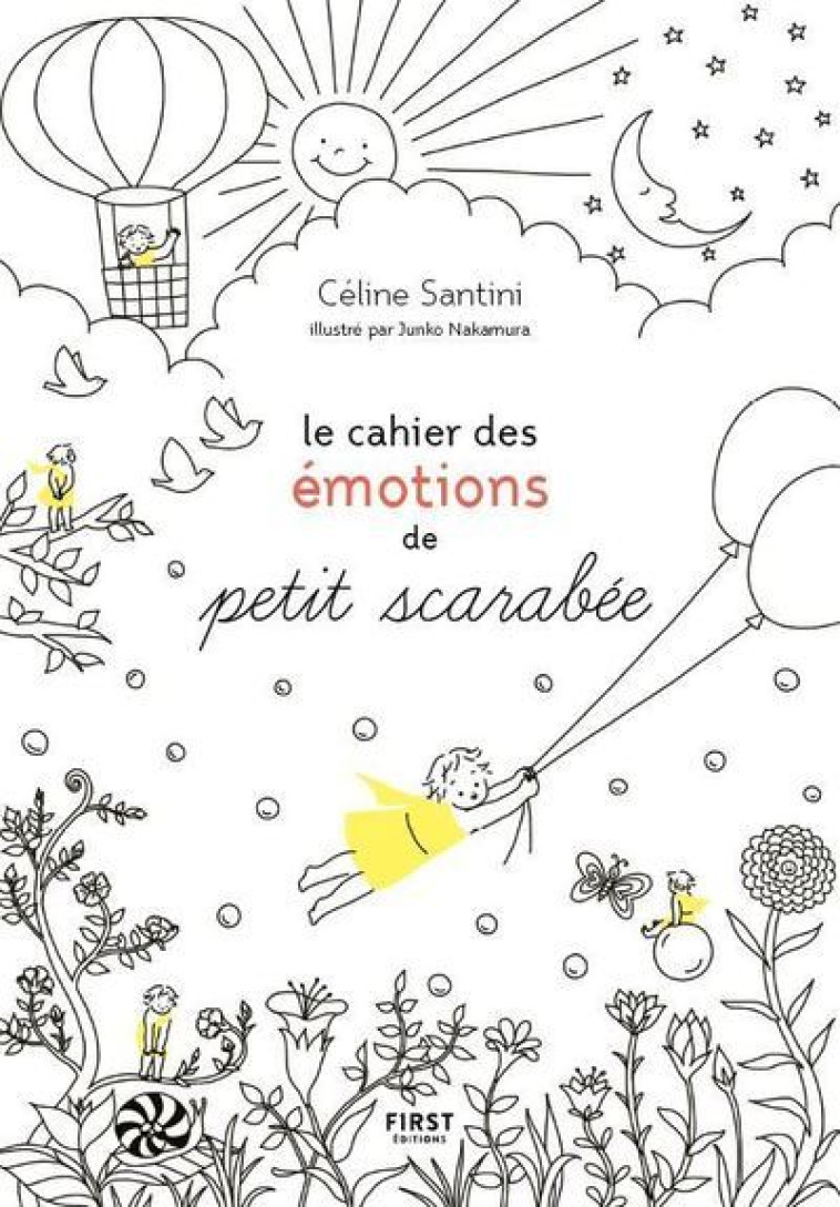 Le cahier des émotions de Petit scarabée - Céline Santini, Céline Santini - FIRST