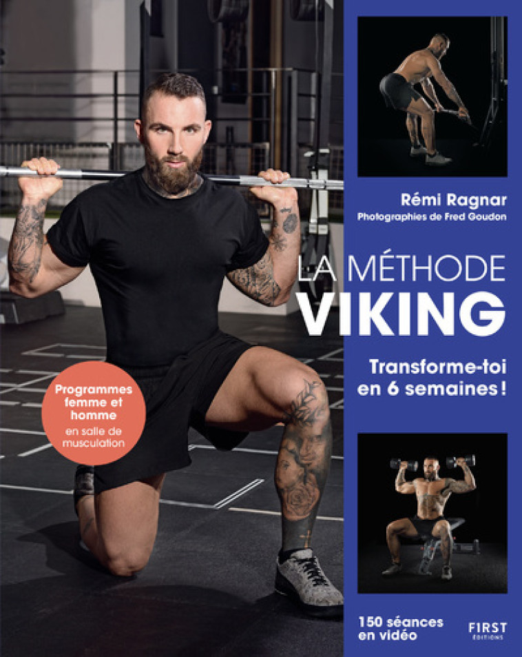 La Méthode Viking - Transforme-toi en 6 semaines ! - Rémi Ragnar, Fred Goudon - FIRST