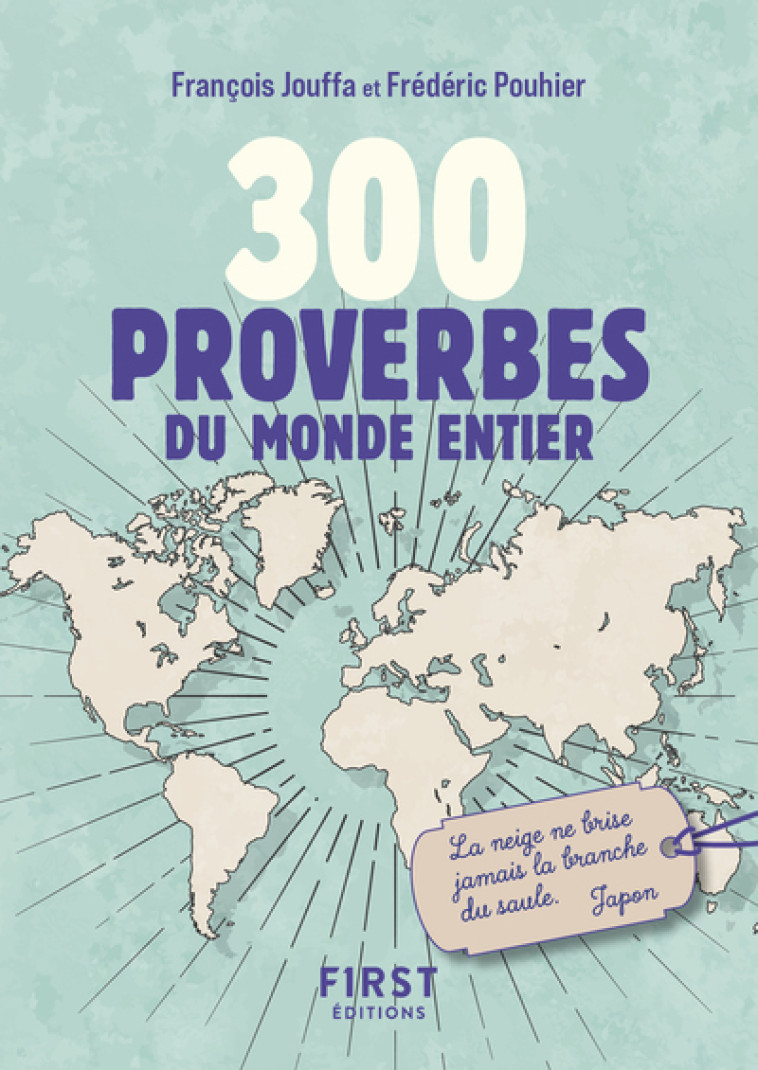 Petit livre de - 300 proverbes du monde entier NE - François Jouffa, FREDERIC POUHIER - FIRST