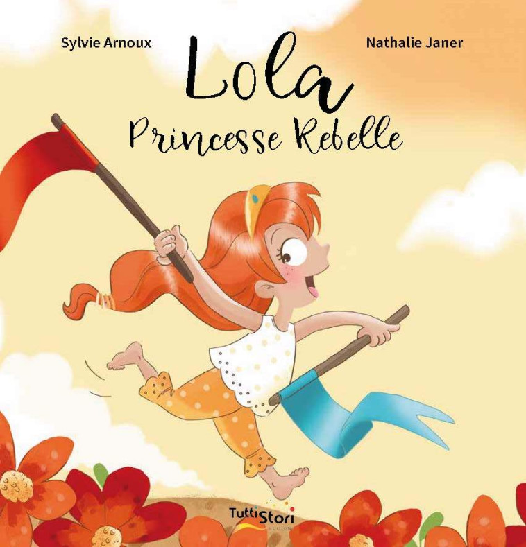 Lola Princesse Rebelle - Sylvie Arnoux, Nathalie Janer - TUTTISTORI