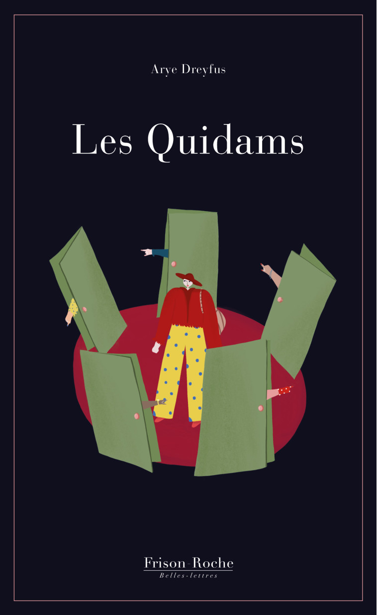 Les Quidams - Arye Dreyfus - FR BELLES LETTR