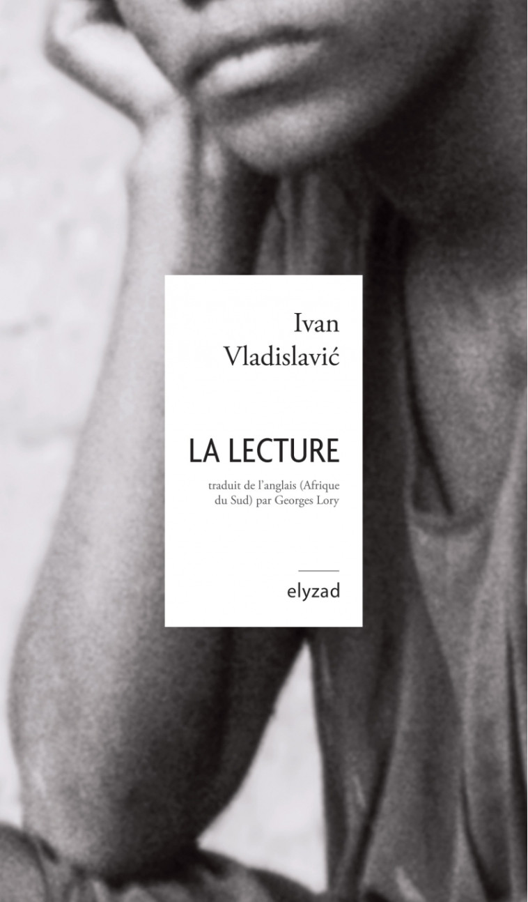 La Lecture - Ivan VLADISLAVIC, Georges-Marie LORY - ELYZAD