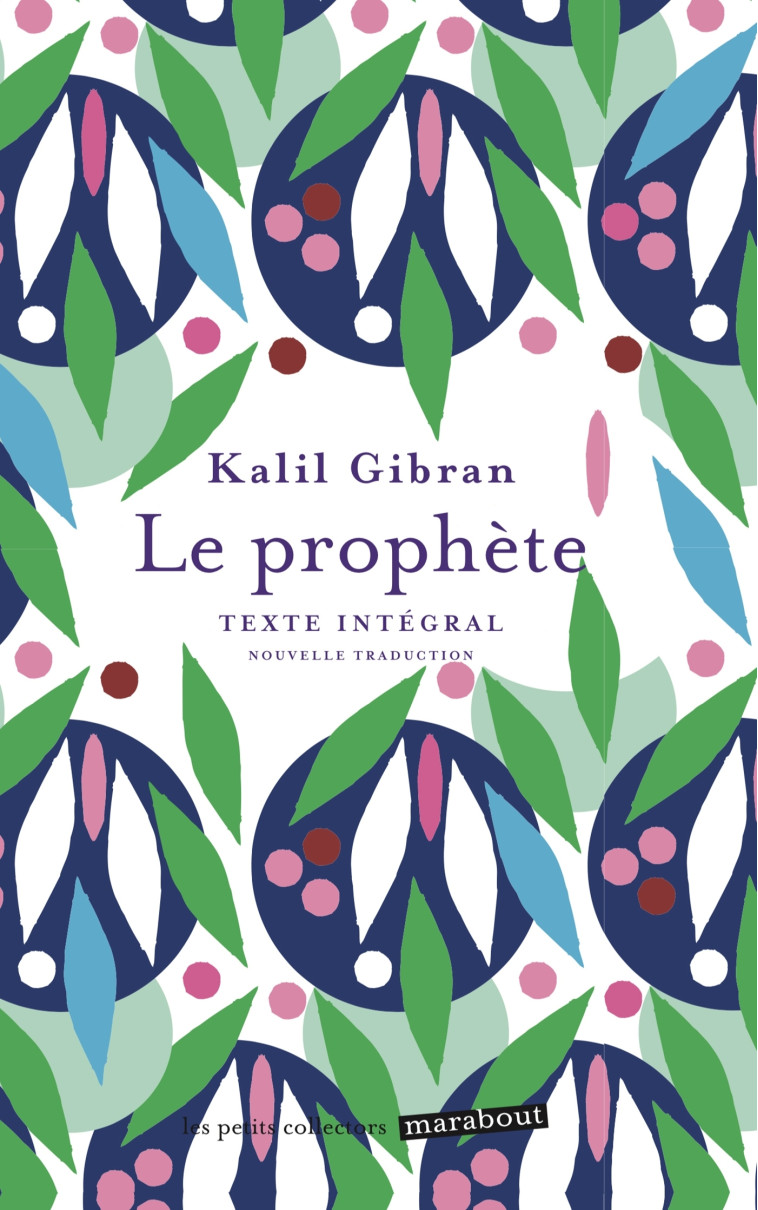 Le prophète - Khalil Gibran - MARABOUT