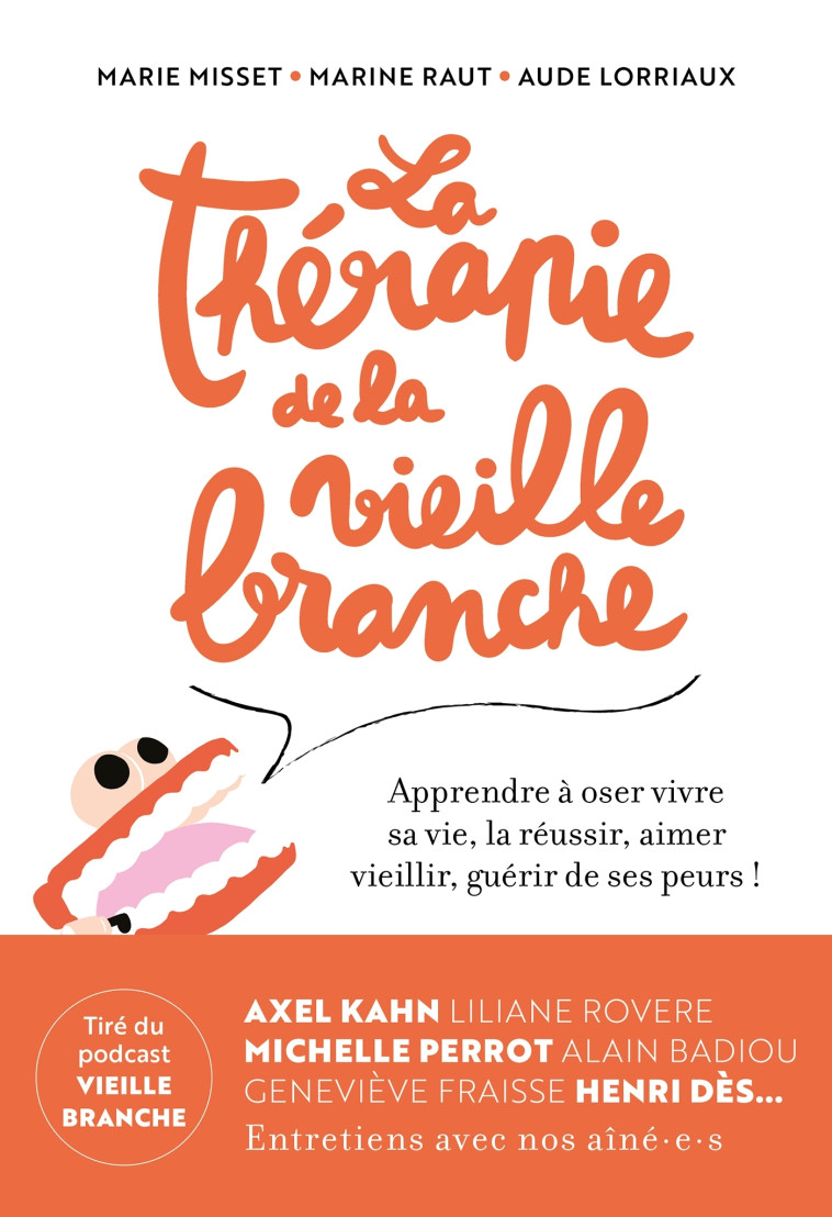 La thérapie de la vieille branche - Marie Misset, Marine Raut, Aude Lorriaux - MARABOUT