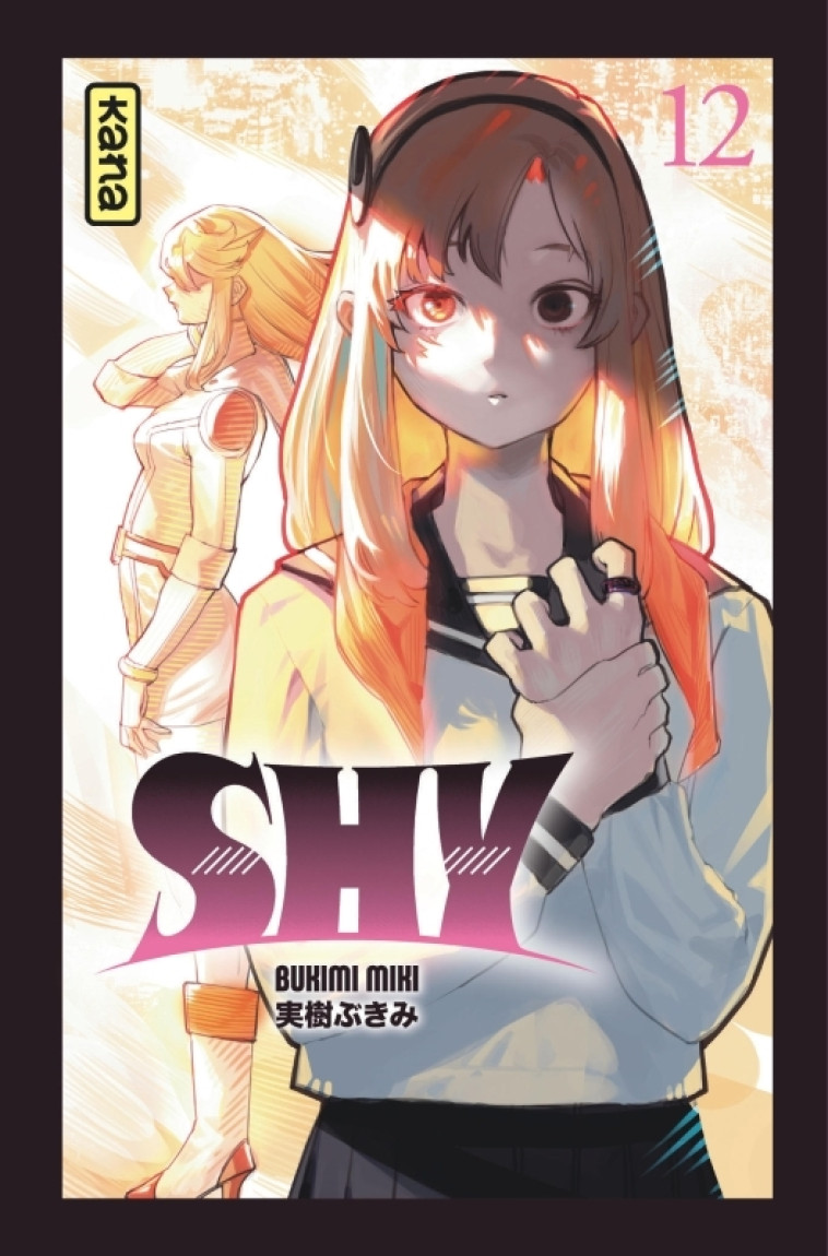 Shy - Tome 12 - Miki Bukimi Miki Bukimi,  Miki Bukimi - KANA