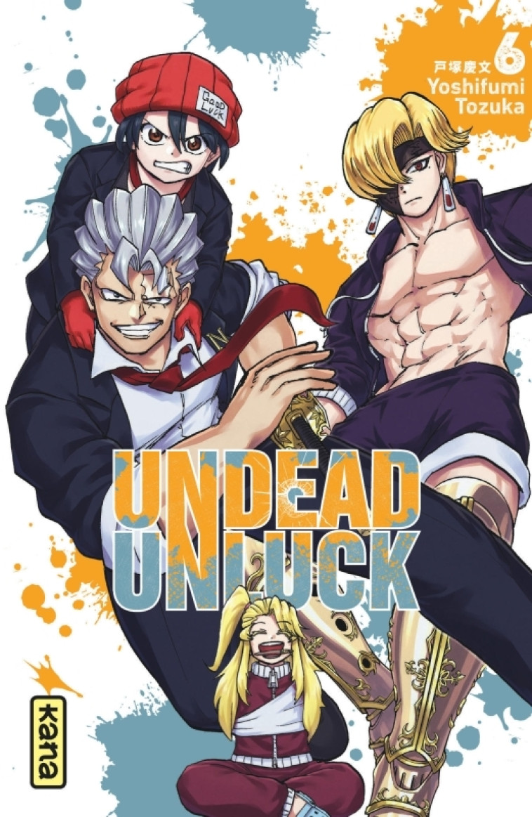 Undead unluck - Tome 6 - Yoshifumi Totsuka Yoshifumi Totsuka,  Yoshifumi Totsuka - KANA