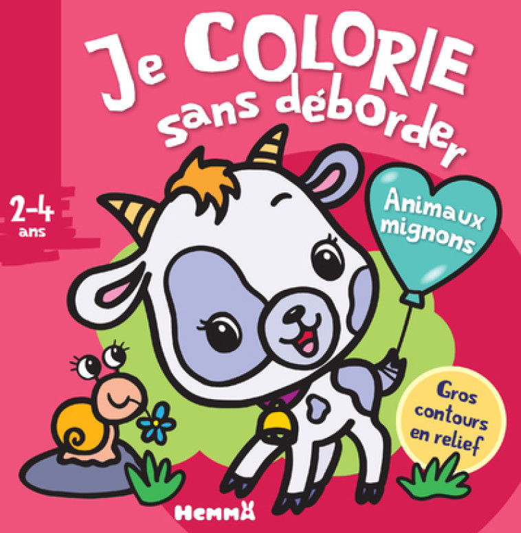 Je colorie sans déborder (2-4 ans) - Animaux mignons - Tome 55 - Nadine Piette - HEMMA