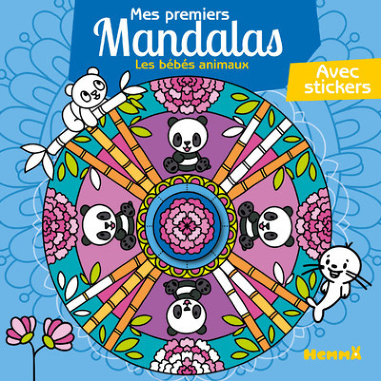 Mes premiers mandalas - Les bébés animaux - Avec stickers - Chrystèle Lim - HEMMA