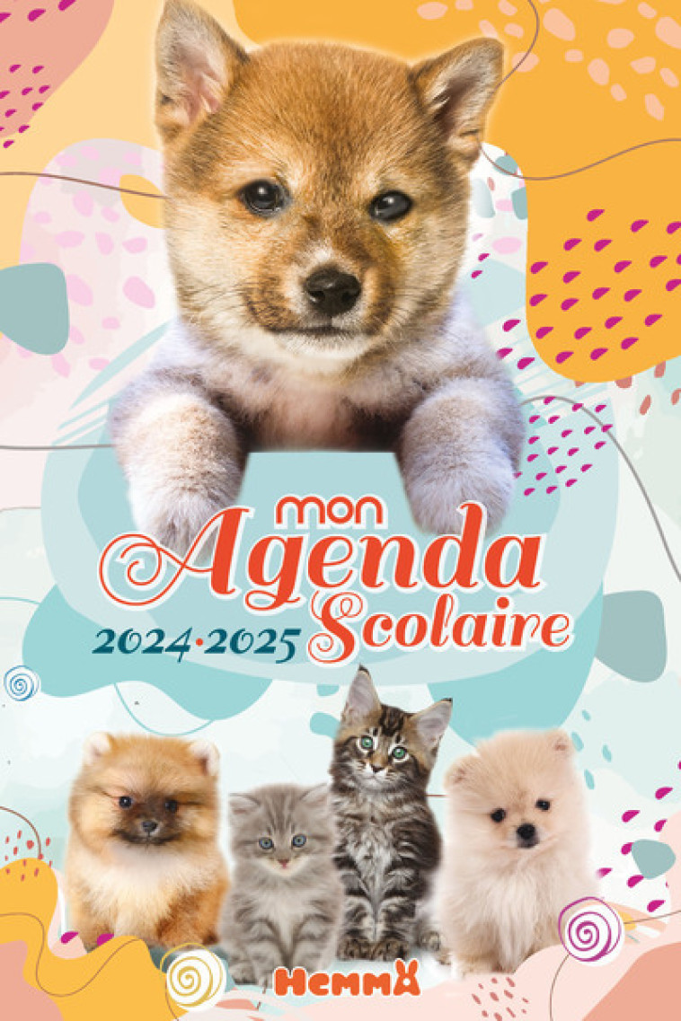 Mon agenda scolaire 2024-2025 (Bébés animaux) - Collectif Collectif,  Collectif - HEMMA