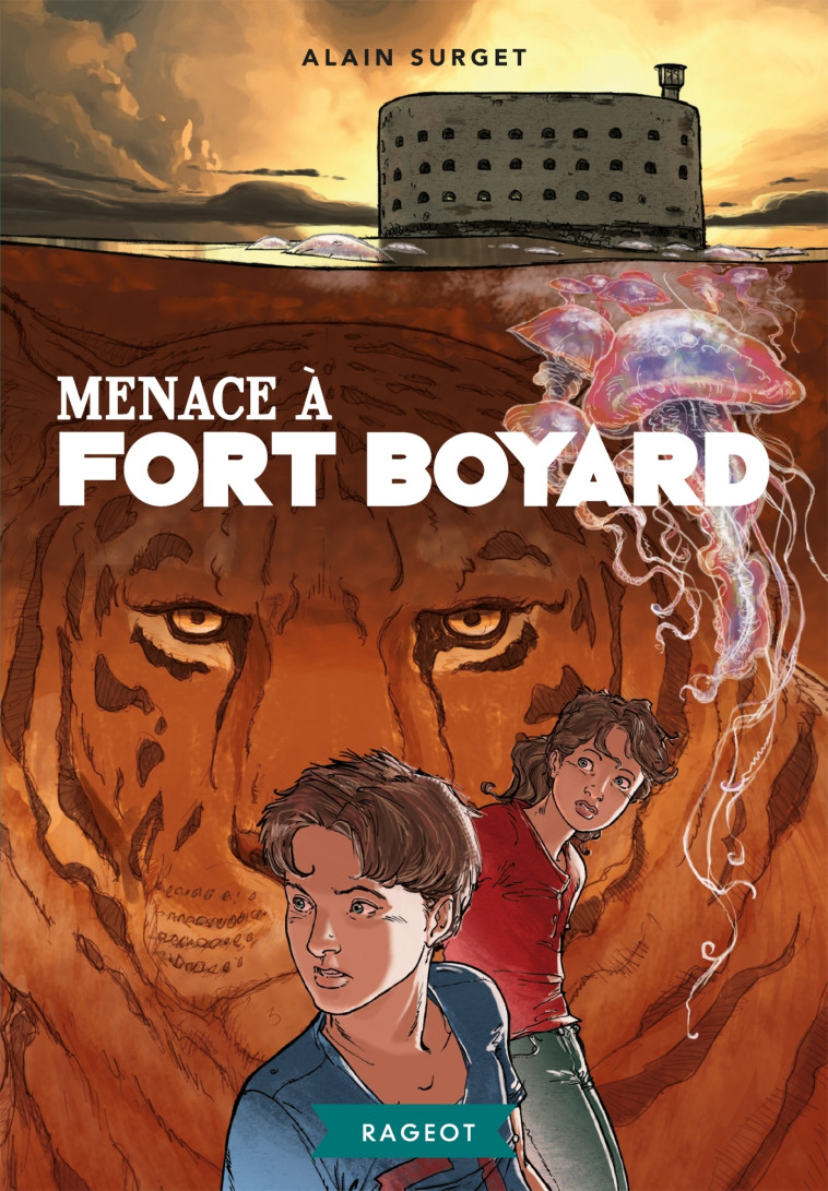 Menace à Fort Boyard - Alain Surget - RAGEOT