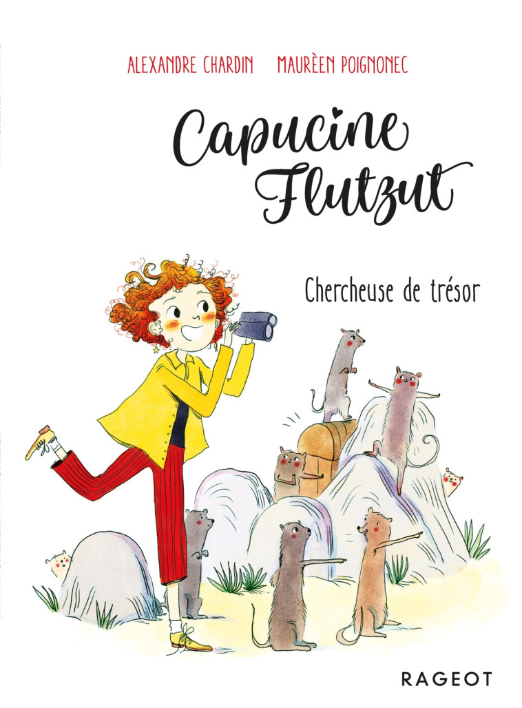 Capucine Flutzut chercheuse de trésor - Alexandre Chardin, Maurèen Poignonec - RAGEOT