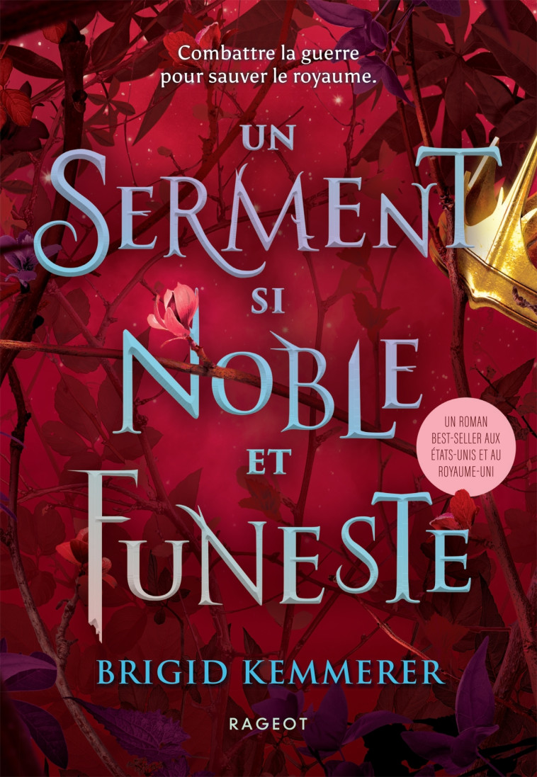 Un Serment si noble et funeste - Lilas Nord, Brigid Kemmerer - RAGEOT