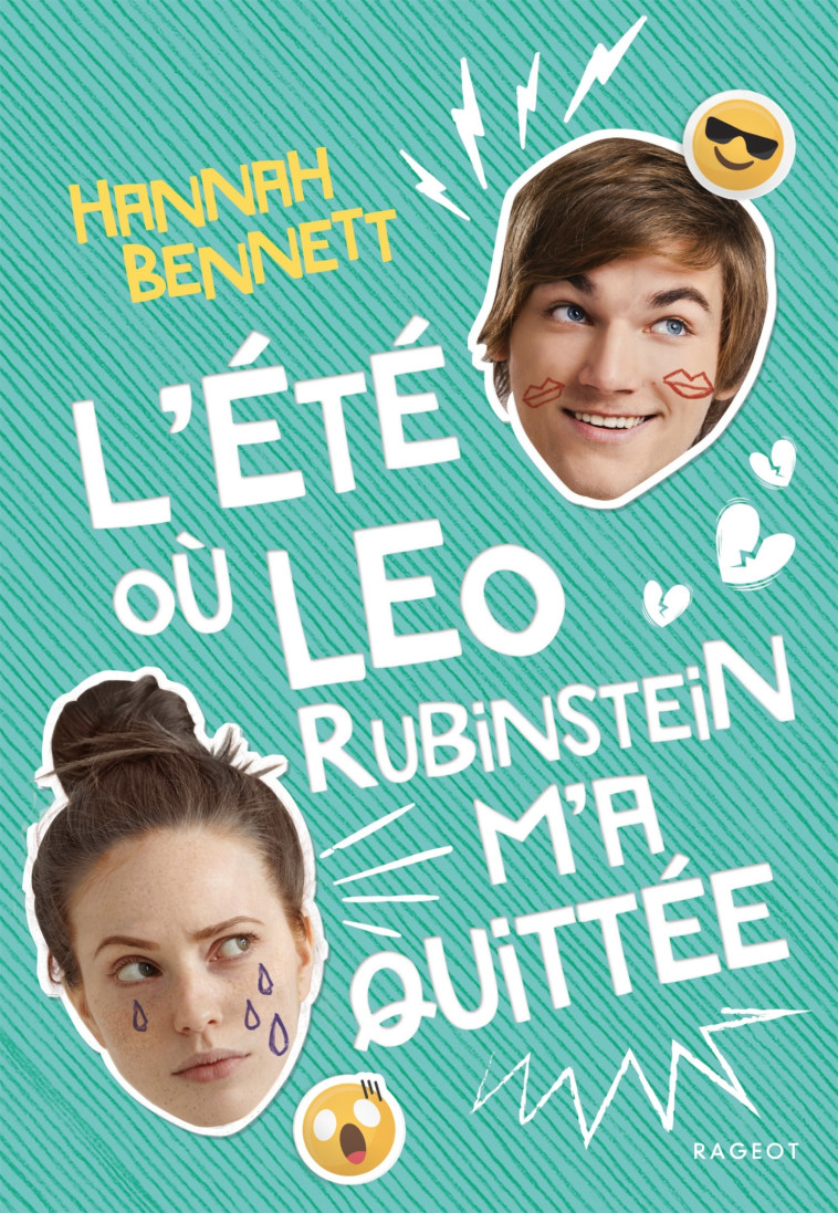 L'été où Leo Rubinstein m'a quittée - Hannah Bennett - RAGEOT