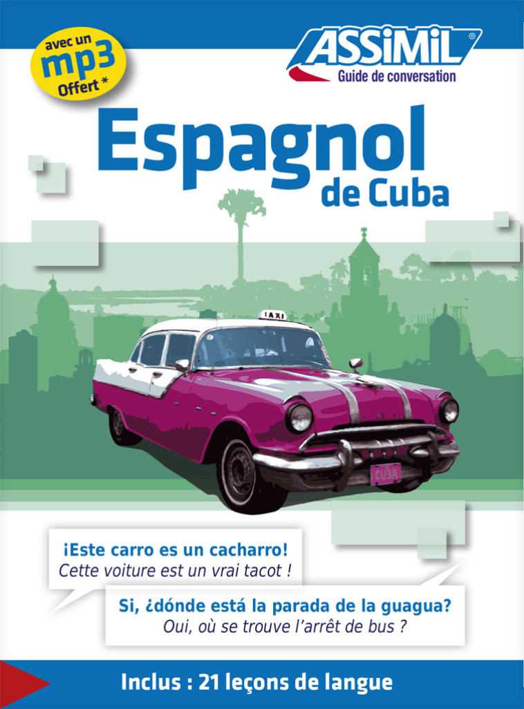 Espagnol de cuba (guide seul) - Ilse Rubio-Longin - ASSIMIL