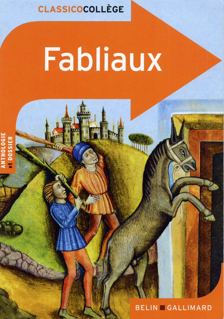 Fabliaux -  Anonymes - BELIN EDUCATION