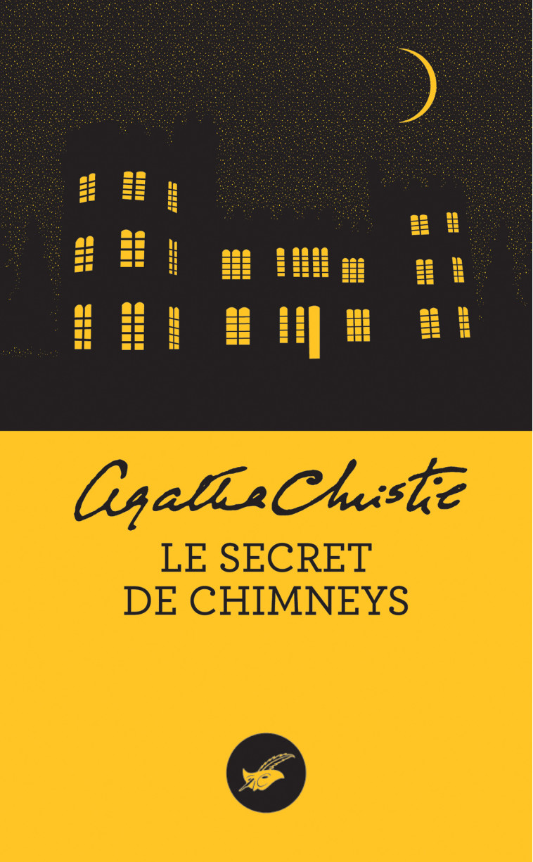 Le Secret de Chimneys (Nouvelle traduction révisée) - Agatha Christie - ED DU MASQUE