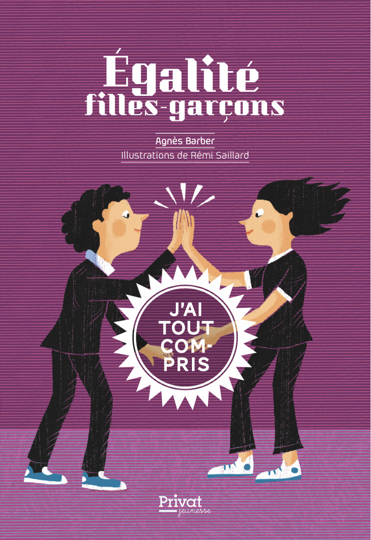 Égalité filles-garçons - Agnès Barber, Rémi Saillard - PRIVAT