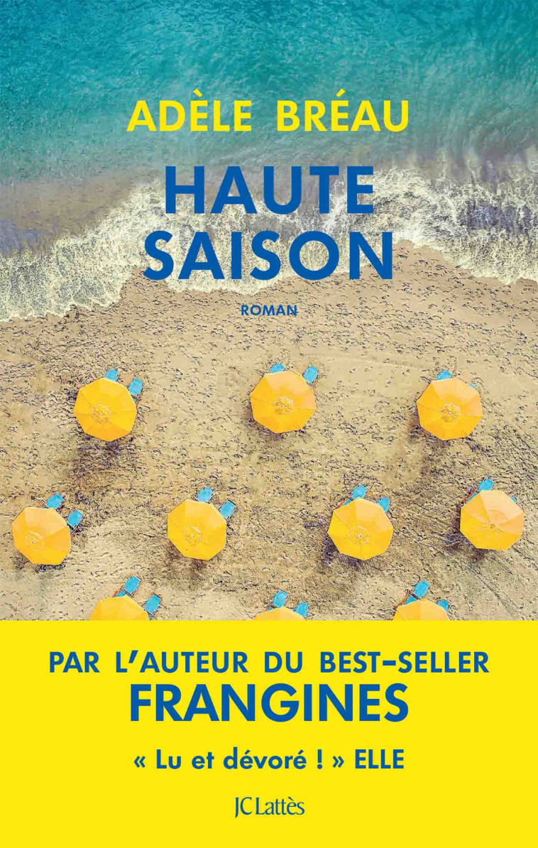 Haute saison - Adèle Bréau - LATTES