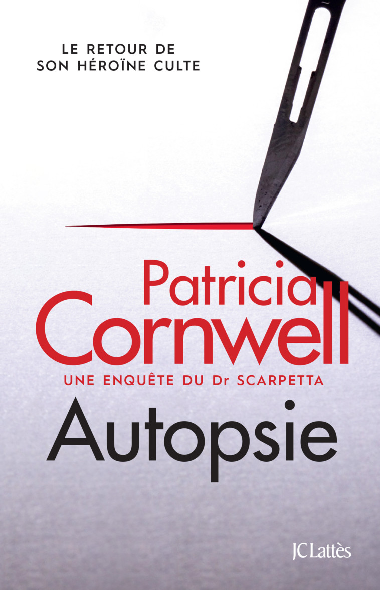 Autopsie - Patricia Cornwell - LATTES