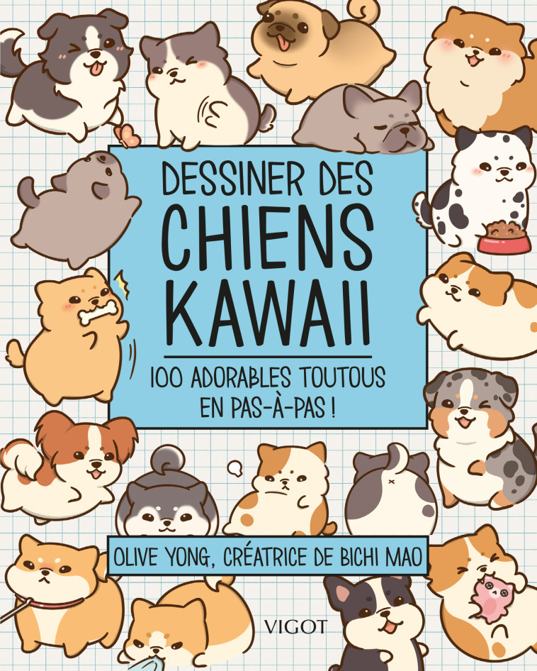 Dessiner des chiens kawaii - Olive Yong - VIGOT