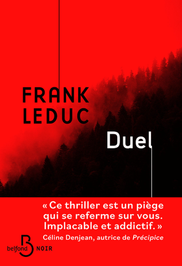 Duel - Frank Leduc - BELFOND