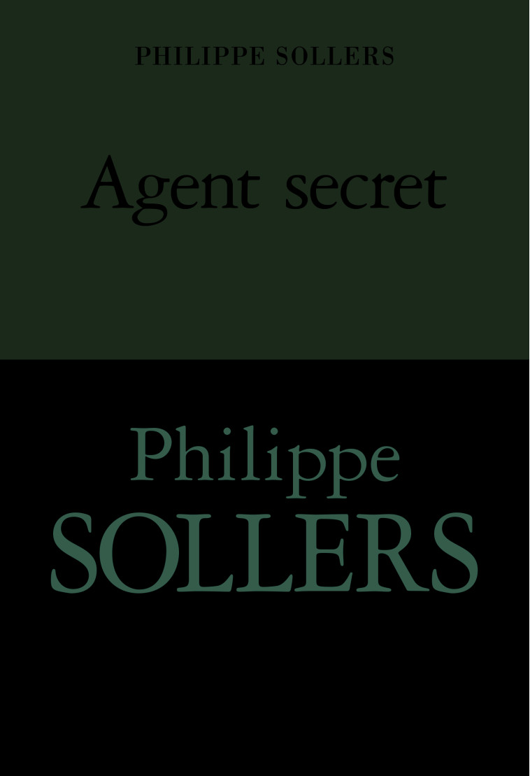 Agent secret - Philippe Sollers, Philippe Sollers - MERCURE DE FRAN