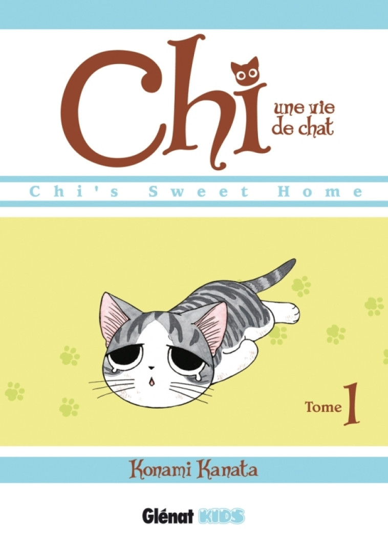 Chi - Une vie de chat - Tome 01 - Konami Kanata, Konami Kanata - GLENAT