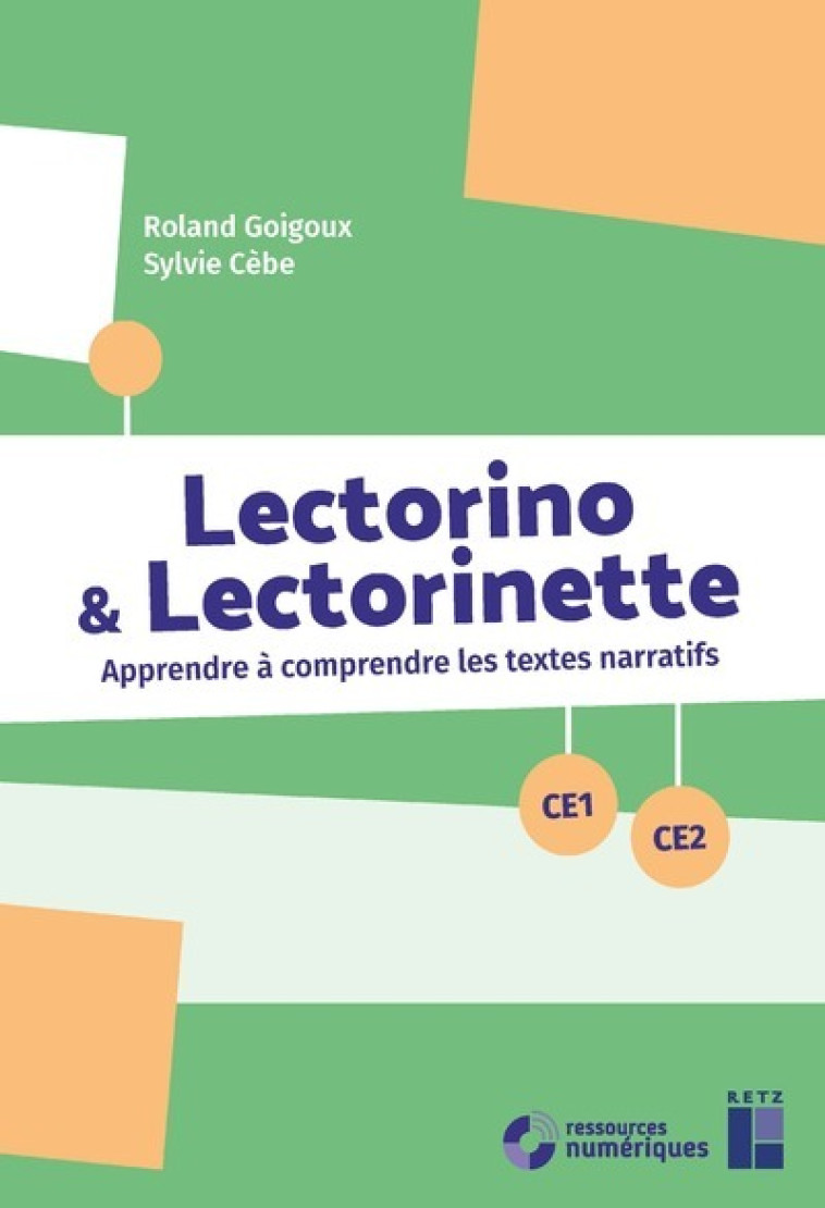 Lectorino et Lectorinette CE1-CE2 + CD-Rom + Téléchargement - Sylvie Cèbe, Roland Goigoux - RETZ