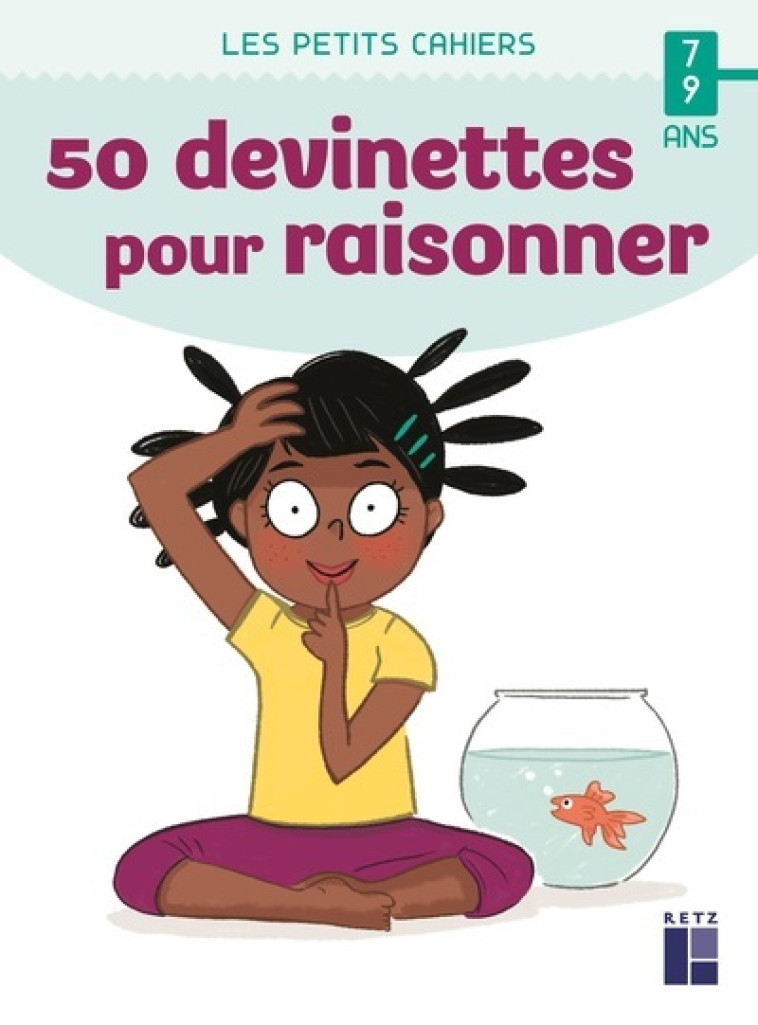 50 devinettes pour raisonner 7-9 ans - Roger Rougier, Mathieu Demore - RETZ