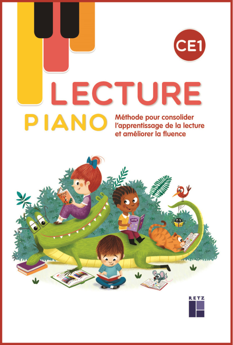 Lecture Piano CE1 - Manuel - Sandrine Monnier-Murariu, Géraldine Mat, Sandrine Monnier - RETZ