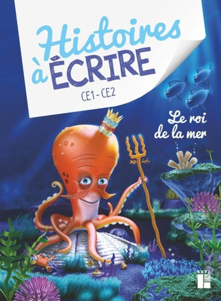 Le roi de la mer + CD-rom + téléchargement -nouvelle édition- - Elsa Bouteville, Matthieu Roussel - RETZ