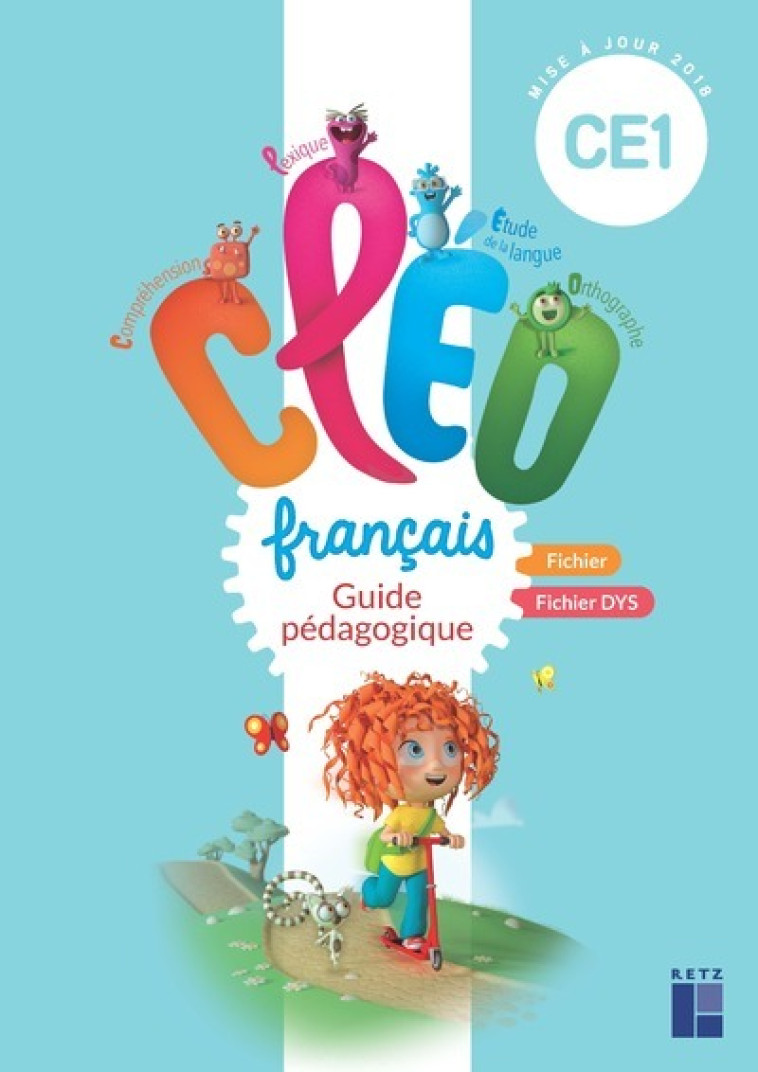 CLEO CE1 - Guide pédagogique commun (fichier et fichier dys) + CD-ROM + Téléchargement - Antoine Fetet - RETZ