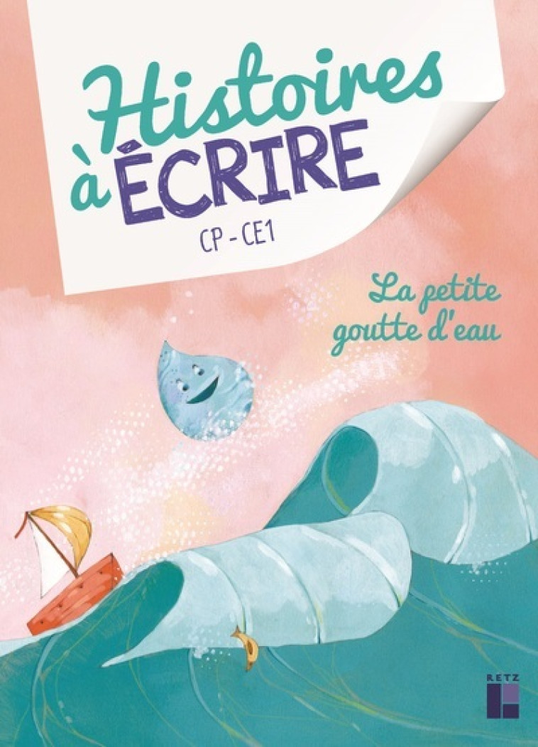 La petite goutte d'eau + CD-Rom + téléchargement - Elsa Bouteville, Eleonora De Pieri - RETZ