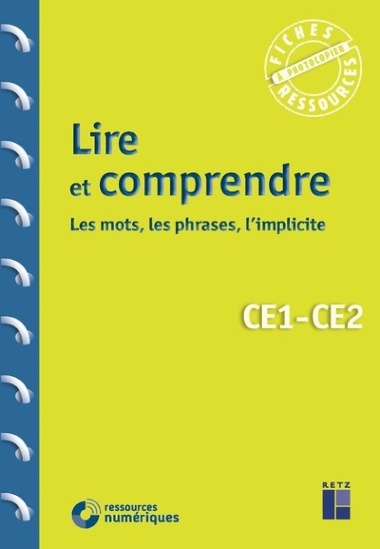 Lire et comprendre les mots, les phrases, l'implicite CE1-CE2 + téléchargement - Françoise Bois Parriaud, Annie Cornu-Leyrit - RETZ