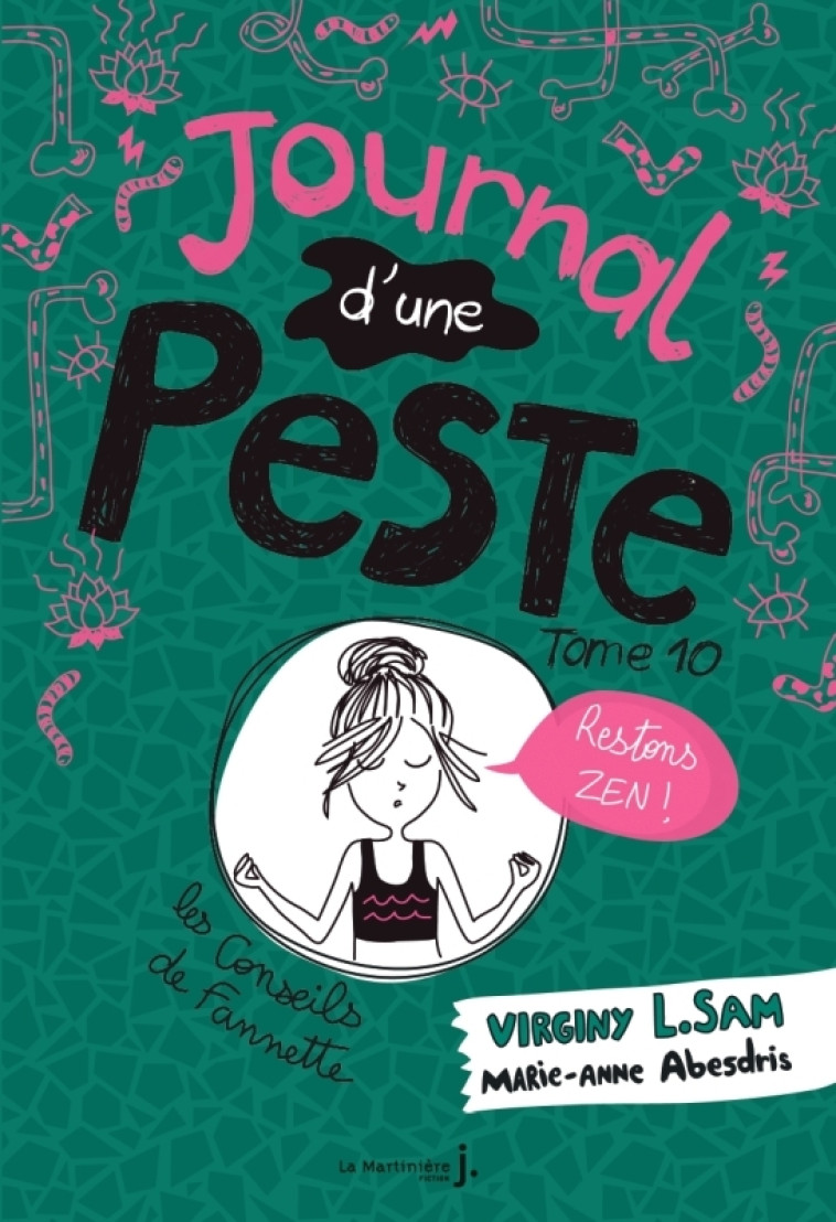 Le journal d'une peste - Journal d'une Peste, tome 10 - Virginy L. Sam, Marie-Anne Abesdris - MARTINIERE J