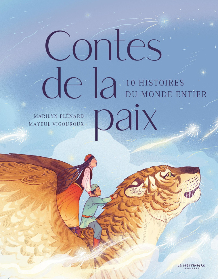 Contes de la paix - Marilyn Plénard, MAYEUL VIGOUROUX - MARTINIERE J