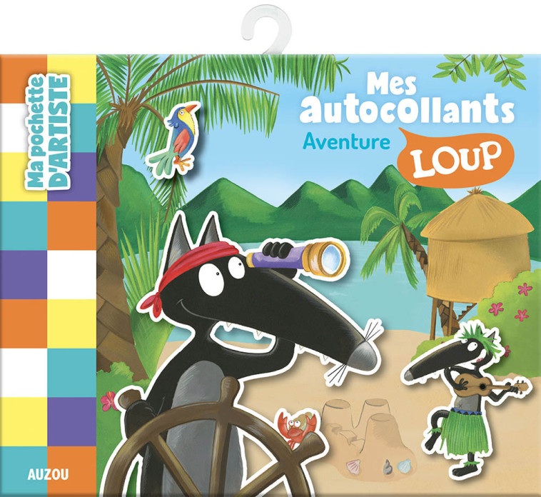 MA POCHETTE D'ARTISTE - MA POCHETTE D'AUTOCOLLANTS LOUP - AVENTURE - Orianne Lallemand, Éléonore THUILLIER - AUZOU