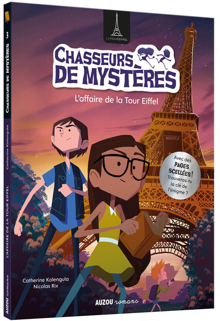 CHASSEURS DE MYSTÈRES - L'AFFAIRE DE LA TOUR EIFFEL - Catherine Kalengula, Nicolas RIX - AUZOU