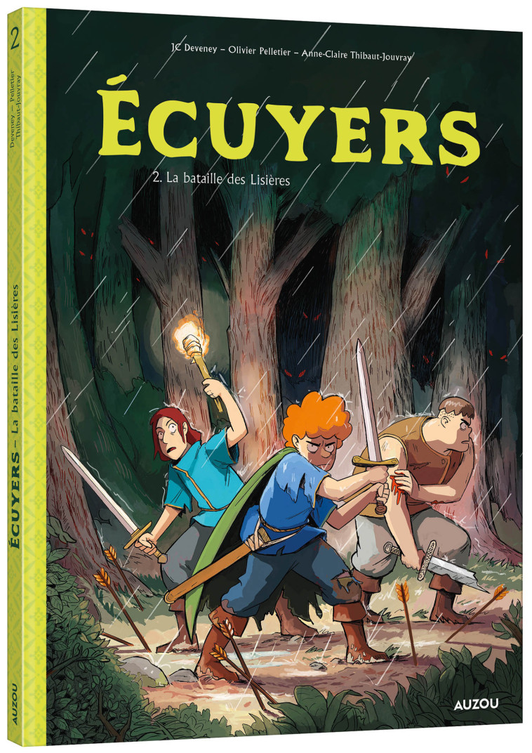 ÉCUYERS - TOME 2 - LA BATAILLE DES LISIÈRES - Olivier Pelletier, JC Deveney, Anne-Claire Thibaut-Jouvray - AUZOU