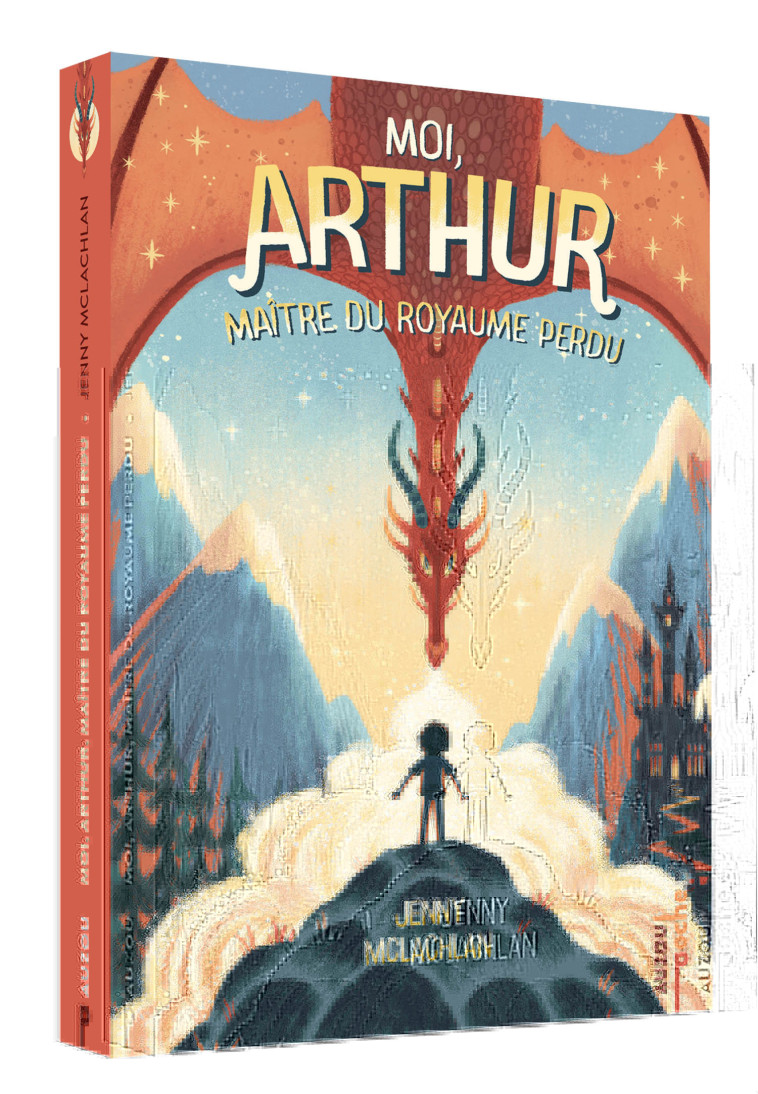 MOI, ARTHUR, MAÎTRE DU ROYAUME PERDU - TOME 1  - POCHE - Jenny McLachlan, Julie Lopez - AUZOU