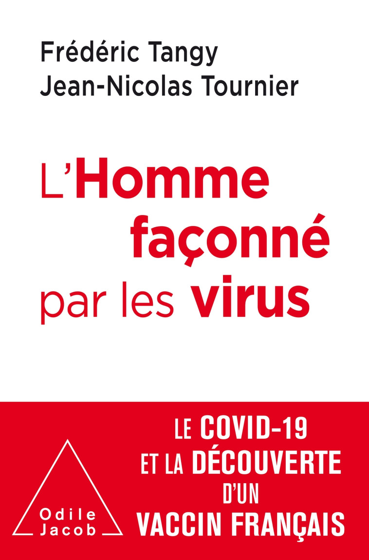 L'Homme façonné par les virus - Frédéric Tangy, Jean-Nicolas Tournier - JACOB